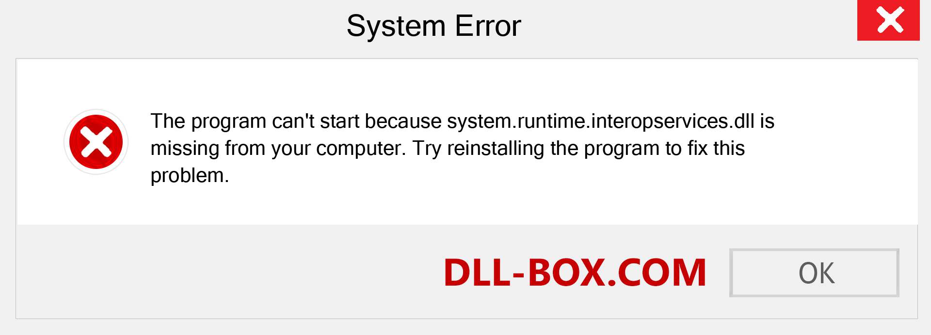  system.runtime.interopservices.dll file is missing?. Download for Windows 7, 8, 10 - Fix  system.runtime.interopservices dll Missing Error on Windows, photos, images
